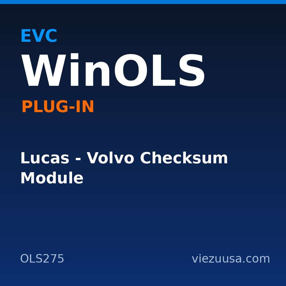 Lucas - Volvo Checksum Module – EVC WinOLS plug-in OLS275