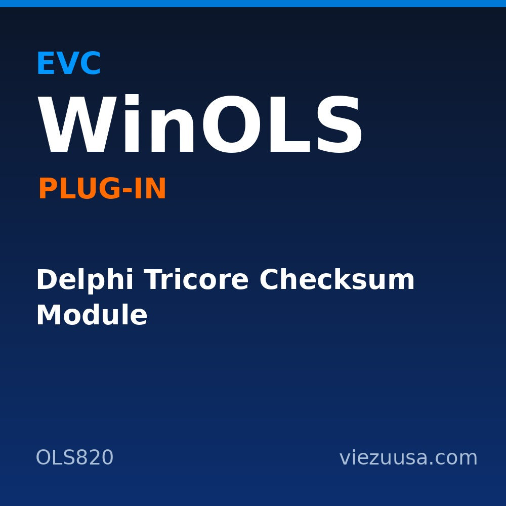 Delphi Tricore Checksum Module – EVC WinOLS plug-in OLS820