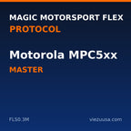 Magic Motorsport Flex Motorola MPC5xx protocol – Master (FLS0.3M)