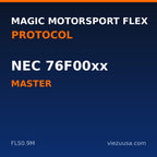 Magic Motorsport Flex NEC 76F00xx protocol – Master (FLS0.9M)