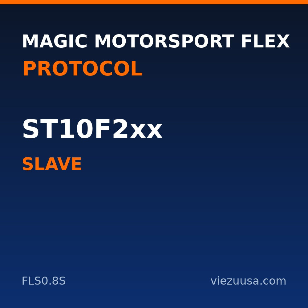 Magic Motorsport Flex ST10F2xx protocol – Slave (FLS0.8S)
